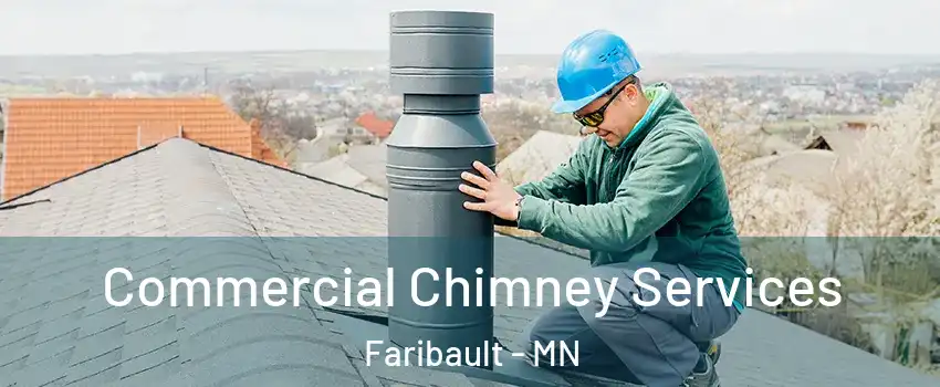  Commercial Chimney Services Faribault - MN