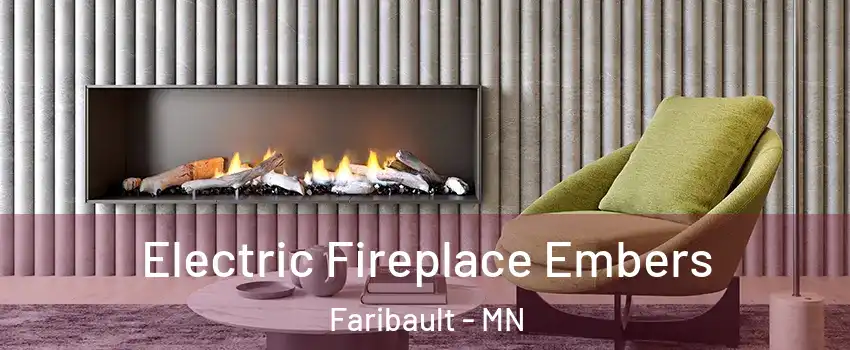  Electric Fireplace Embers Faribault - MN