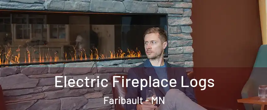  Electric Fireplace Logs Faribault - MN