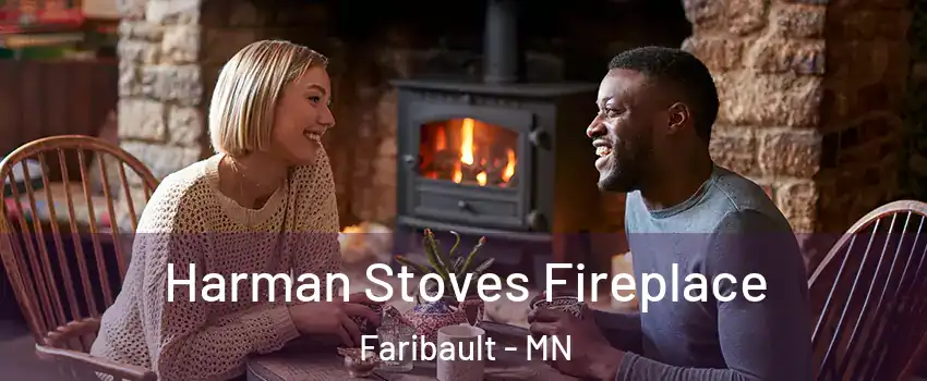  Harman Stoves Fireplace Faribault - MN